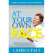 At Your Own Pace: Creating A Life of Consistency