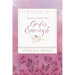 Becoming a Woman Whose God Is Enough