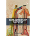 Genealogies of the West: Civilization, Religion, Consciousness
