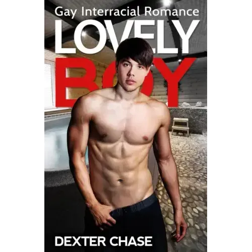 Lovely Boy: Gay Interracial Romance