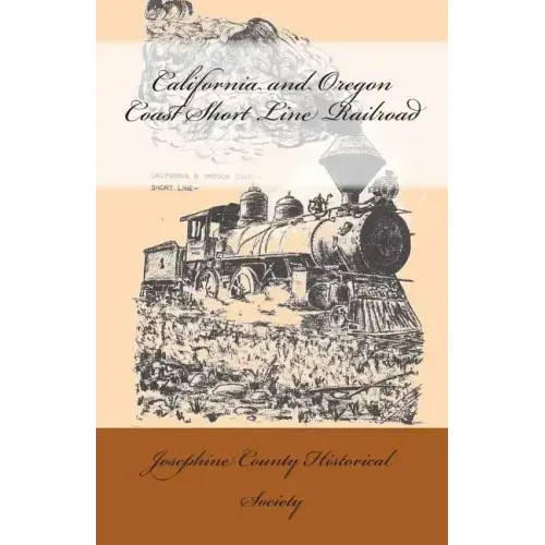California and Oregon Coast Short Line Railroad