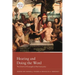Hearing and Doing the Word: The Drama of Evangelical Hermeneutics