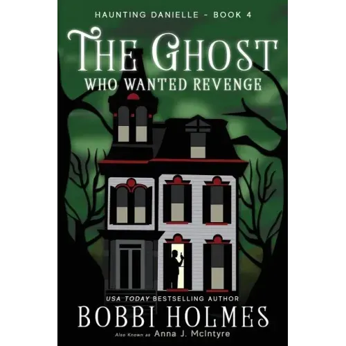 The Ghost Who Wanted Revenge