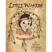 Little Warrior: His First Pony