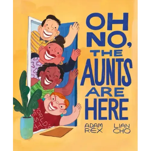 Oh No, the Aunts Are Here