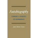 Autobiography: Toward a Poetics of Experience