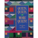Quilts Quilts and More Quilts!