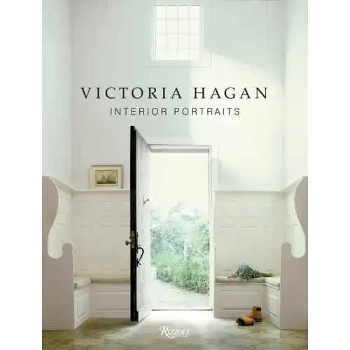 Victoria Hagan: Interior Portraits