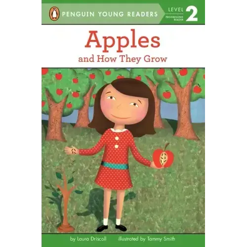Apples: And How They Grow