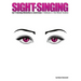 Sight-Singing - Ear Training Melodies & Exercises: Volume 3, The Minor Scales
