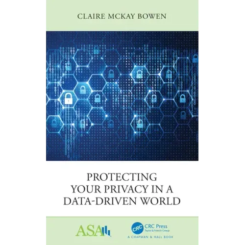 Protecting Your Privacy in a Data-Driven World