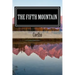 The Fifth Mountain: The Novel