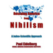 Rescuing America from Nihilism: A Judeo-Scientific Approach