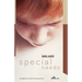Special Needs