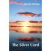 The Silver Cord
