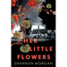 Her Little Flowers: A Spellbinding Gothic Ghost Story
