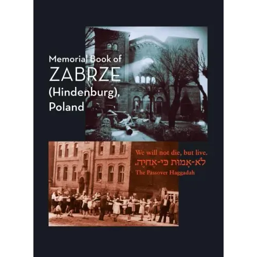 Zabrze (Hindenburg) Yizkor Book