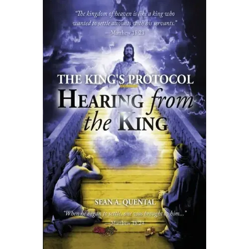 The King's Protocol: Hearing from the King