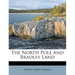 The North Pole and Bradley Land