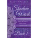 Shadow Work Book 1: Understanding and Making Peace With Your Darker Side