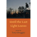 Until the Last Light Leaves