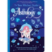 The Teen Witches' Guide to Astrology: Discover the Secret Forces of the Universe... and Unlock Your Own Hidden Power!