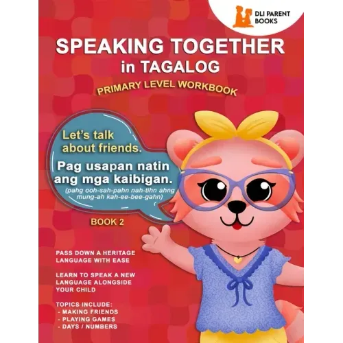Speaking Together in Tagalog: Let's Talk About Friends