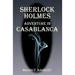 Sherlock Holmes: Adventure in Casablanca