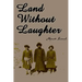 Land with Laughter