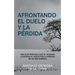 Afrontando el duelo y la pérdida