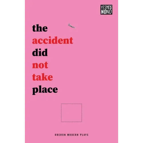 The accident did not take place