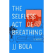 The Selfless Act of Breathing