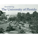 Remembering the University of Florida