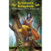 Krishna's Kingdom: Three Priceless Techniques to Improve Your Life