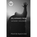 Deliverance From Satanic Soldiers