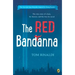 The Red Bandanna (Young Readers Adaptation)