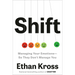 Shift: Managing Your Emotions--So They Don't Manage You