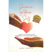 Service Above Self: Living a Fulfilled Life of Happiness, Love and Inner Peace