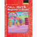 Fall Guys: Beginner's Guide