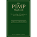 The Pimp Playbook Full Collection: The Psychology Of Pimpology & Female Mind Mastery