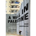 A Wall in Palestine