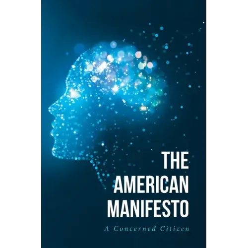 The American Manifesto