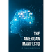 The American Manifesto