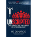Unscripted: Life, Liberty, and the Pursuit of Entrepreneurship
