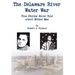 The Delaware River Water War