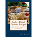 Perfect Polish Dessert Recipes