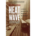 Heat Wave: A Social Autopsy of Disaster in Chicago
