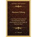 Mormon Tithing: Is It Unjust? Unscriptural? Unreasonable? and an Abomination in the Sight of God and Man?