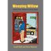 Weeping Willow: Volume One: Welcome to River Bend