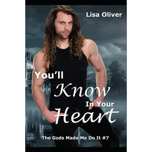 You'll Know in Your Heart